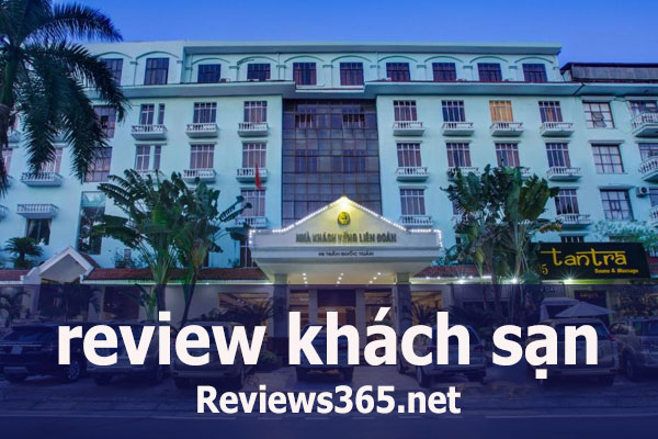 Review Khách Sạn Trung Sơn đánh giá chung chất lượng và tiện ích